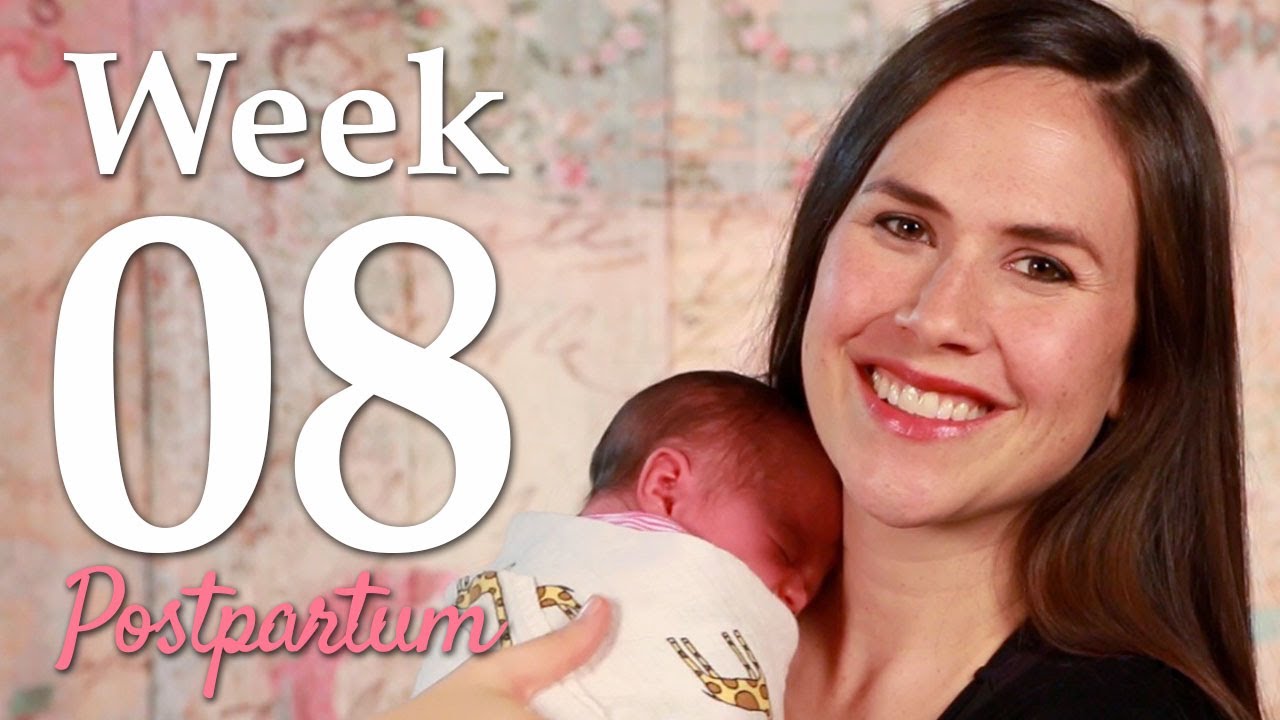 Week 8 Postpartum