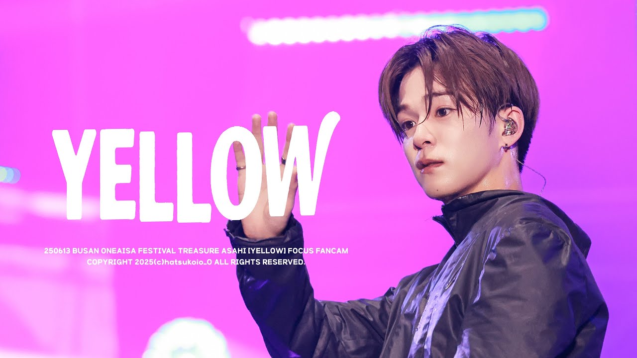 250613 'TREASURE-YELLOW' / 4K 트레저 아사히 focus 직캠 【BOF】