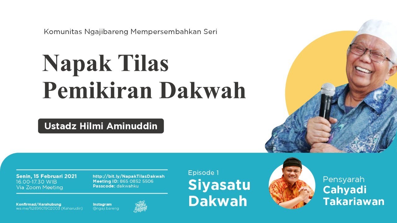 [LIVE] Eps. 1 - Napak Tilas Pemikiran Dakwah KH. Hilmi Aminuddin - Siyasatu ad-Da'wah (1)