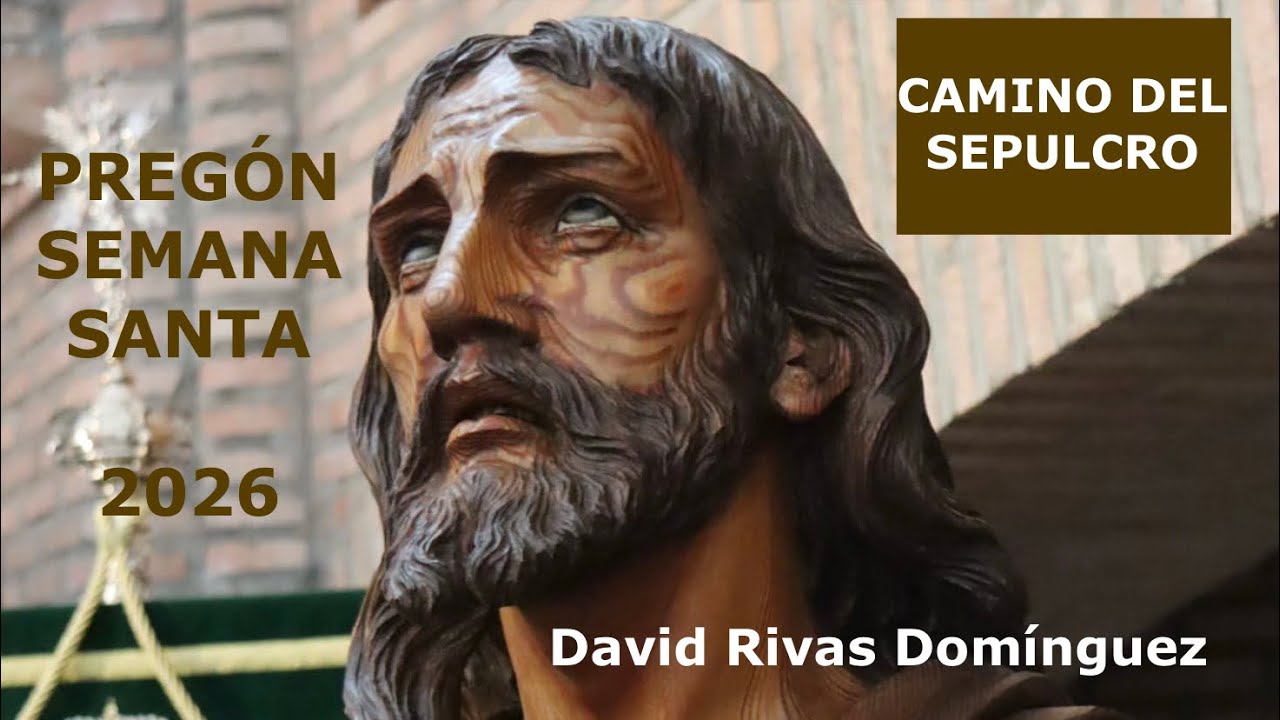 CAMINO DEL SEPULCRO. A. M. VIRGEN DE LA SIERRA (Villarrubia de los Ojos)