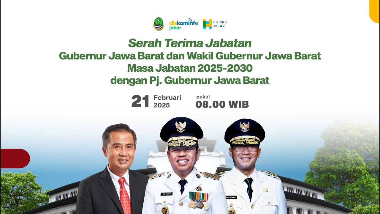 Serah Terima Jabatan Gubernur dan Wakil Gubernur Jawa Barat Periode 2025-2030