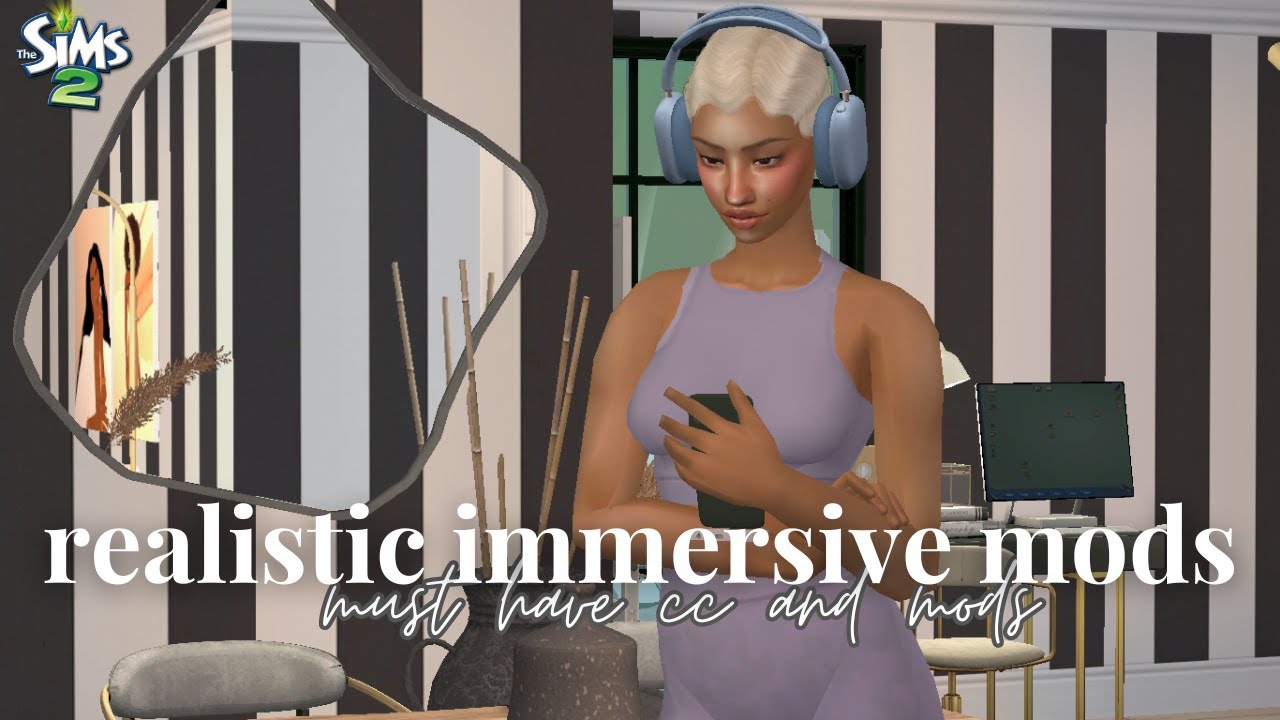 must have *realistic everyday* mods 2024 | sims 2