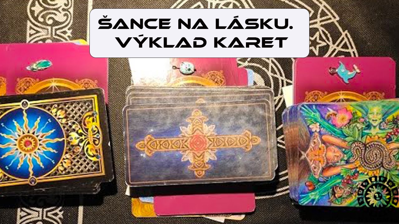 ŠANCE NA LÁSKU.  Výklad karet