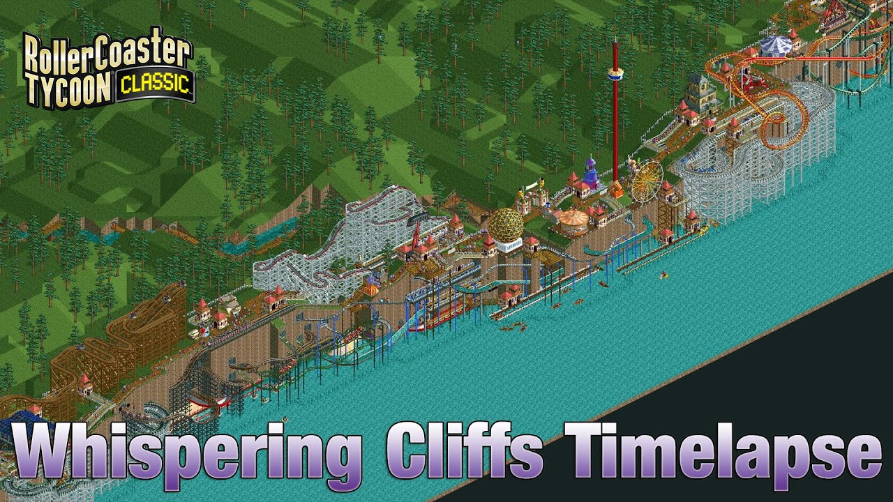 Roller Coaster Tycoon Classic Whispering Cliffs Timelapse
