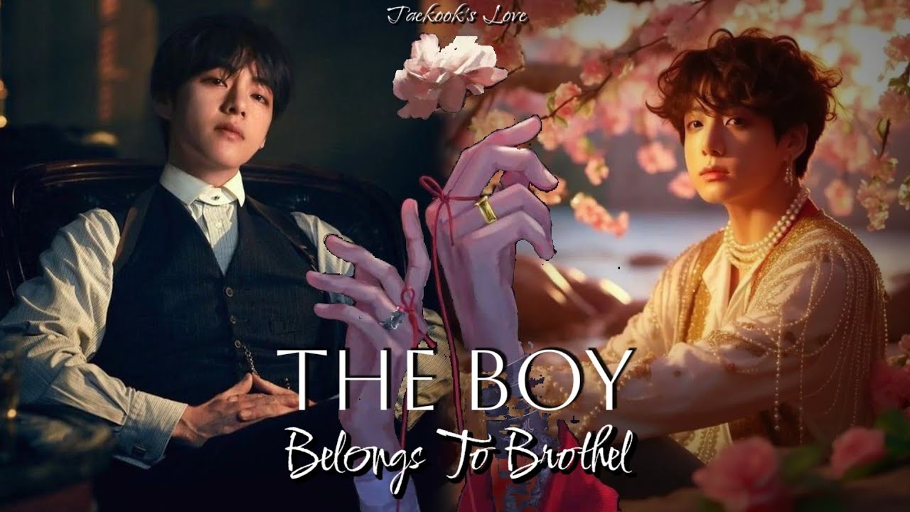 Taekook/Vkook FF (3/7) | Belongs to Brothel : First Kiss | Top Tae
