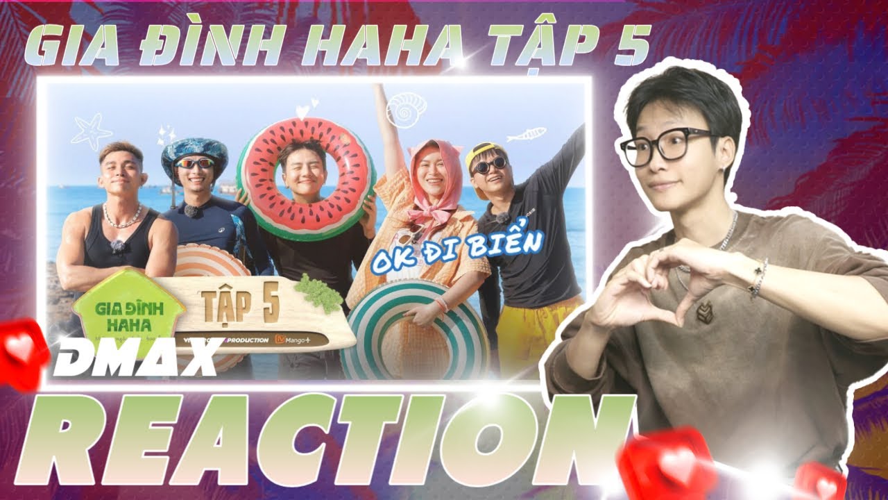 ( Reaction )Gia Đình Haha - Tập 5 | Trải nghiệm làm muối tại Quảng Ngãi | DMax Reaction