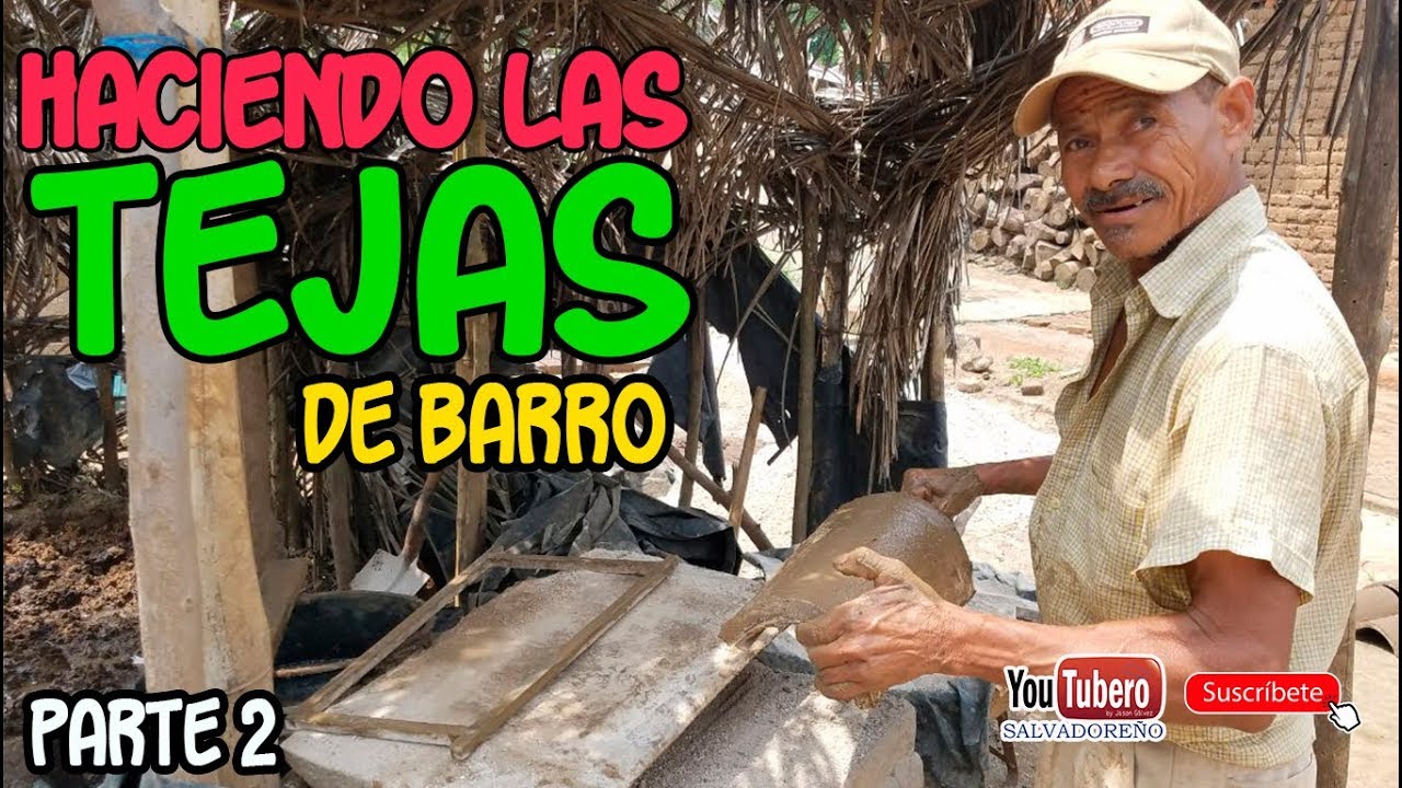 Como se elaboran las Tejas de Barro ARMENIA SONSONATE en el Salvador svl parte 2