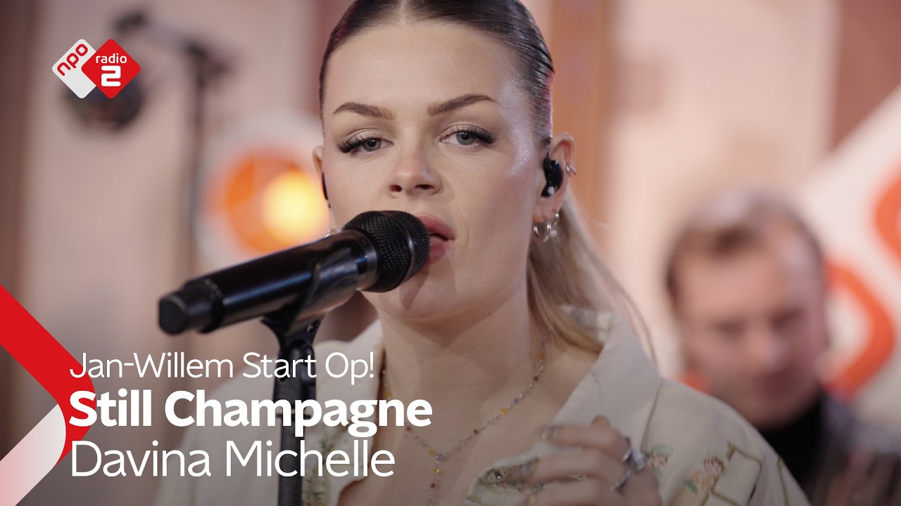 Davina Michelle - Still Champagne | NPO Radio 2