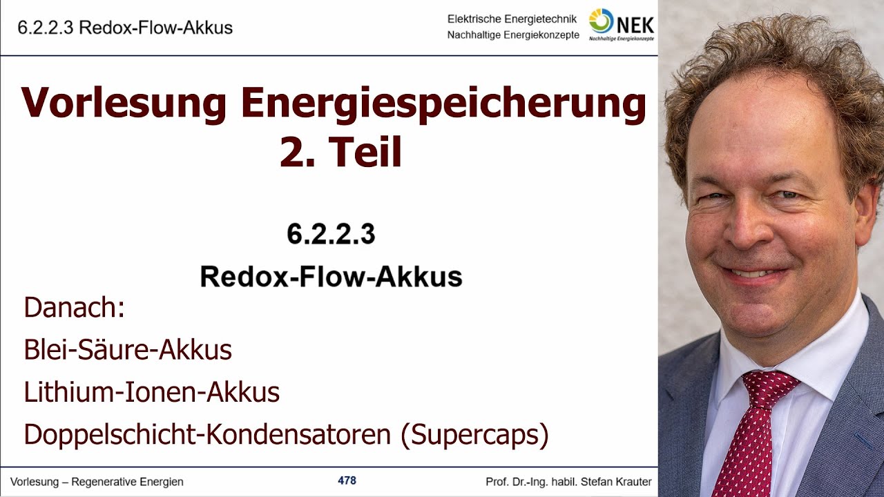 Vorlesung 06.2 Energietechnik - Energiespeicher Teil 2