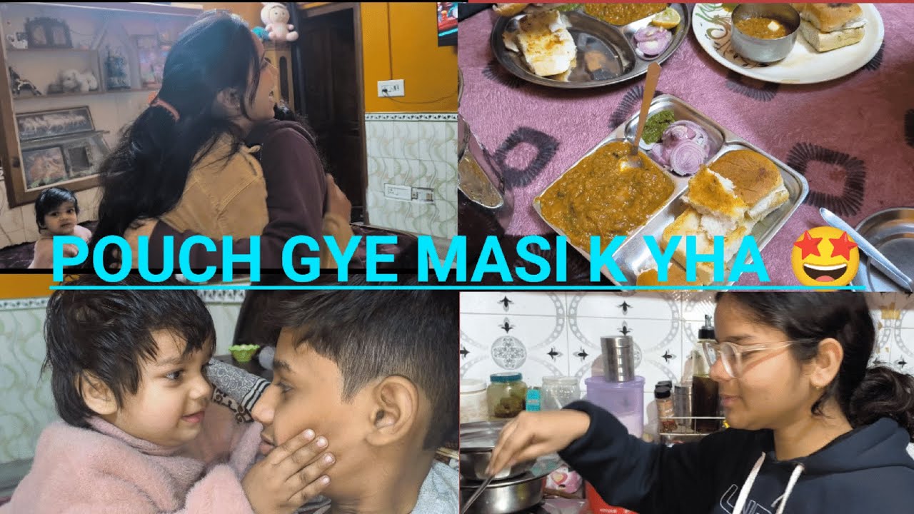 Finally hum pouch gye masi k yha mast with Sanu❤️