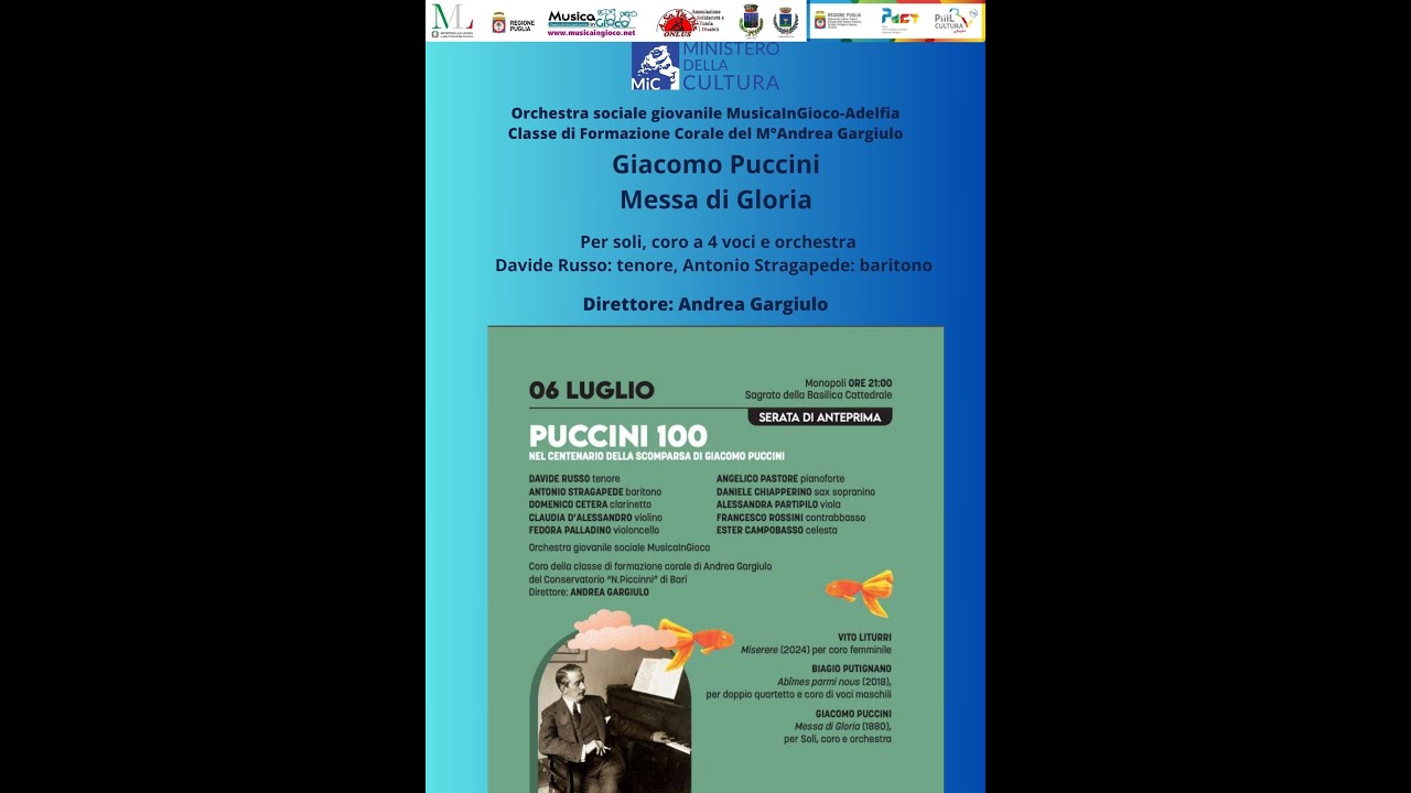 G. Puccini Messa di Gloria, Orchestra sociale giovanile MusicaInGioco, coro Conservatorio di Bari