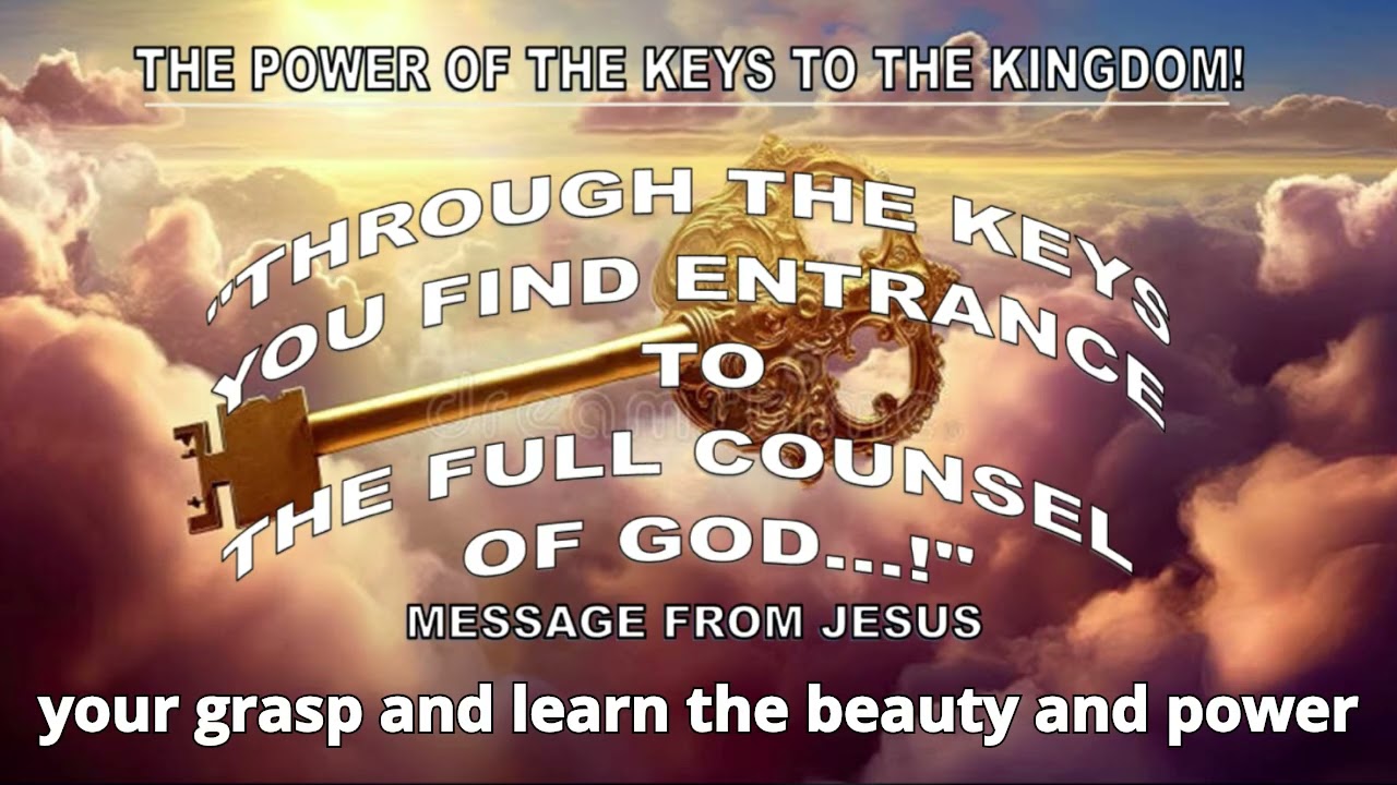 THE ERA OF THE POWER OF THE KEYS ...!