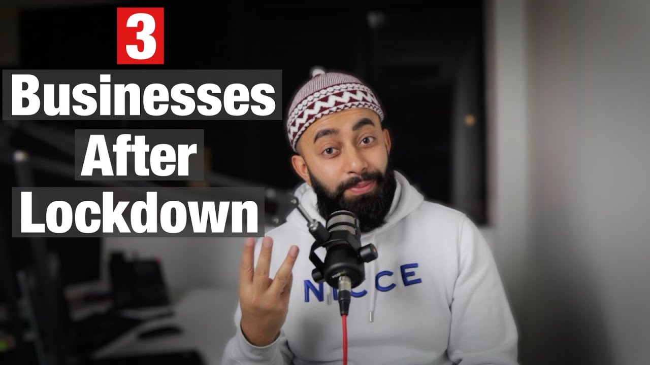 3 BUSINESS IDEAS AFTER LOCKDOWN!!