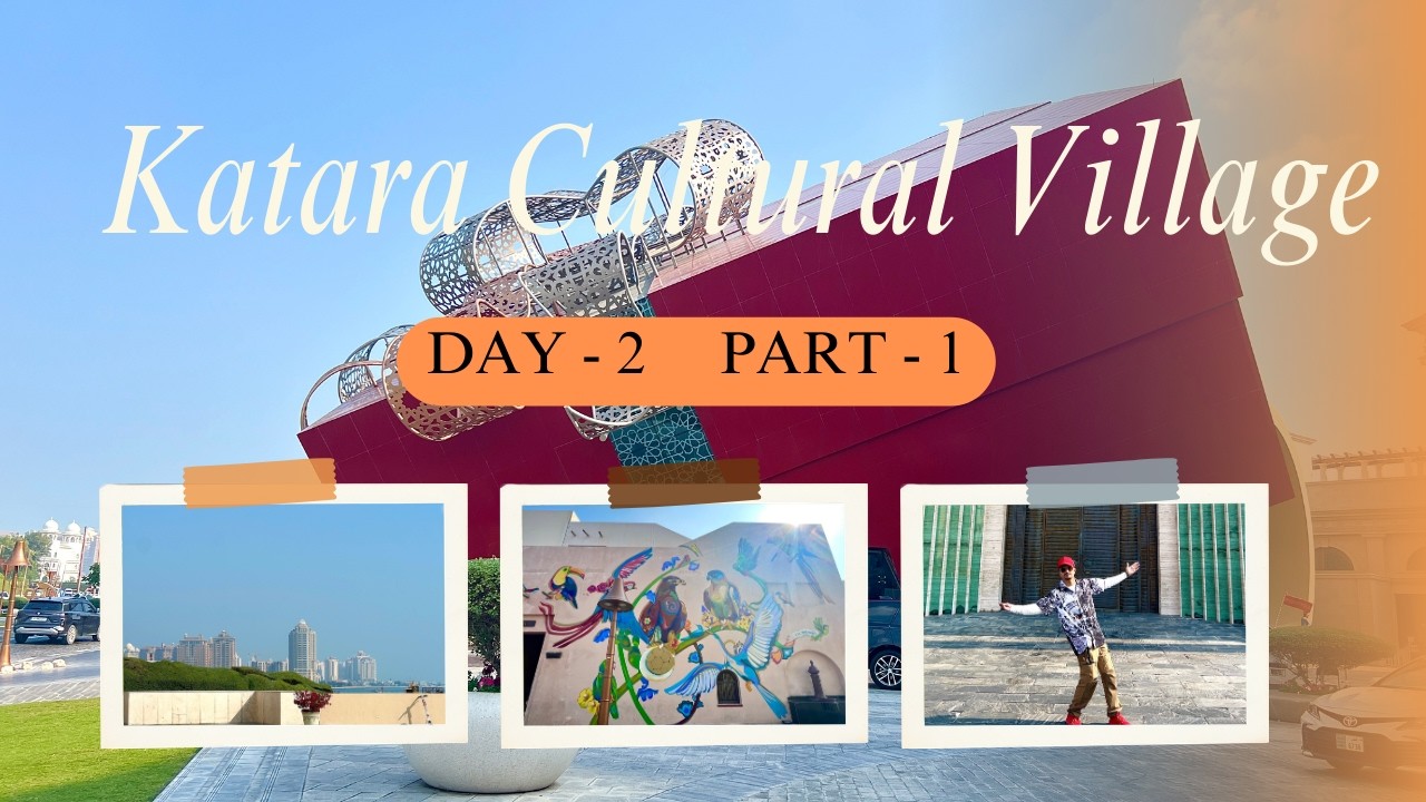 🎭✨ Katara Cultural Village Doha 🇶🇦 | Grand Auditorium, Kids Play Area & Stunning Sea Views 🌊 | QATAR