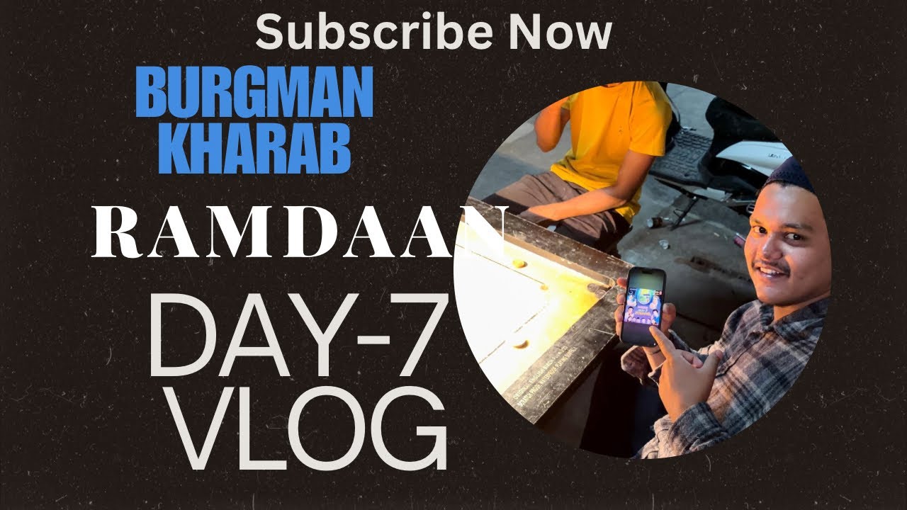 Ramdaan day-7 | aaj burgman kharab hogayi😔 | carrom me jeeta khichda or khaya🤩 | #youtube #vlogging