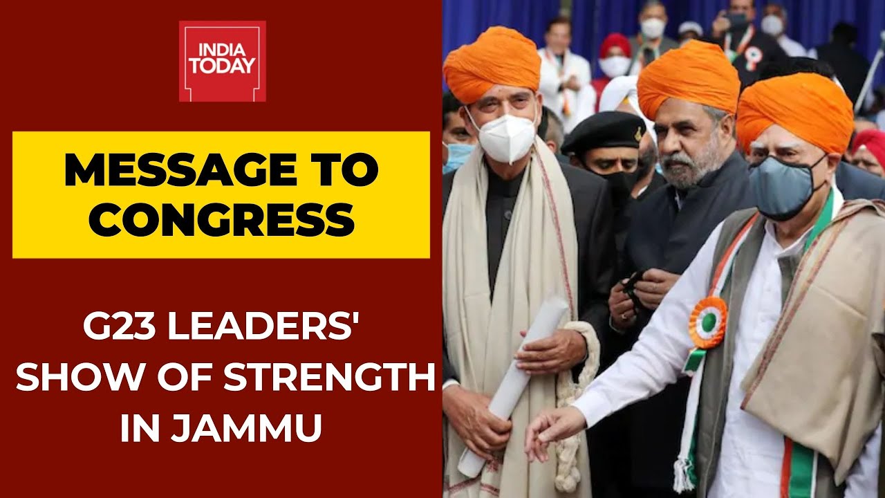 'G-23' Leaders' Show Of Strength Led By Ghulam Nabi Azad In Jammu; What It Means For Congress?