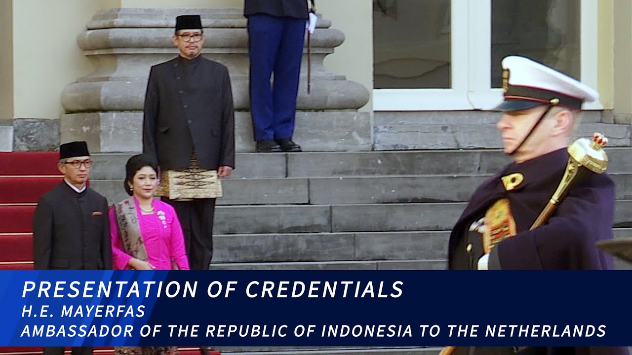 Presentation of Credentials of the new Ambassador of the Republic of Indonesia to the Netherlands