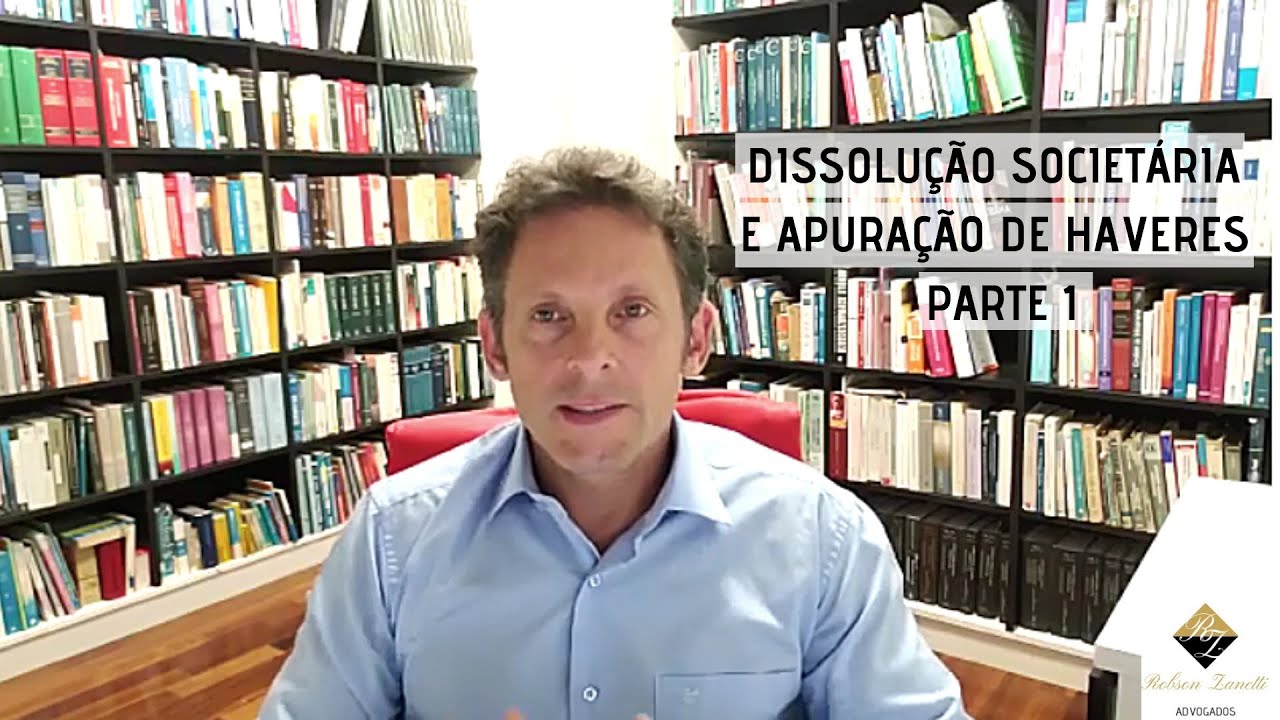 Dissolução Societária e Apuração de Haveres Parte 1
