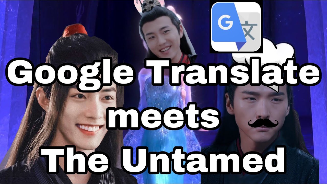 The Untamed Meets Google Translate: The REAL reason Wen Chao threw Wei Wuxian into Burial Mounds