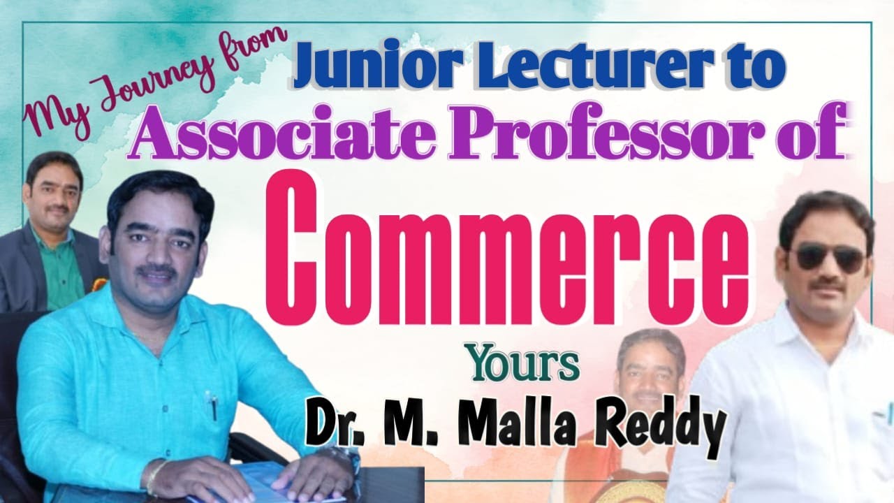 My Journey from Junior Lecturer to Associate Professor of Commerce | Dr. M. Malla Reddy