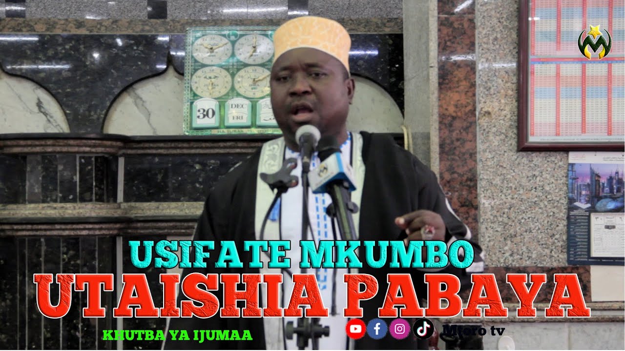 KHUTBA MASJID MTORO: MUISLAMU USIFATE MKUMBO | UTAISHIA PABAYA | SHEIKH OTHMAN KHAMIS