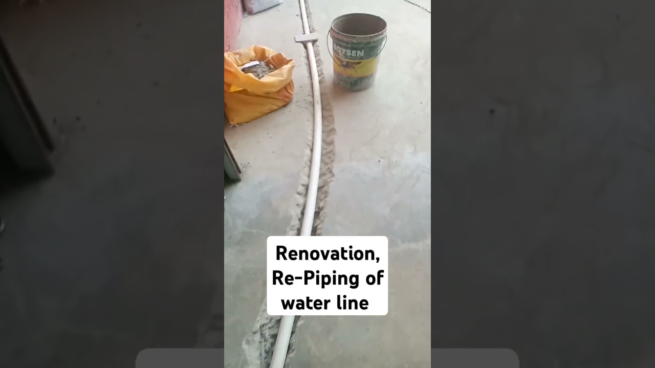 Renovation, Re-Piping of Water Line.