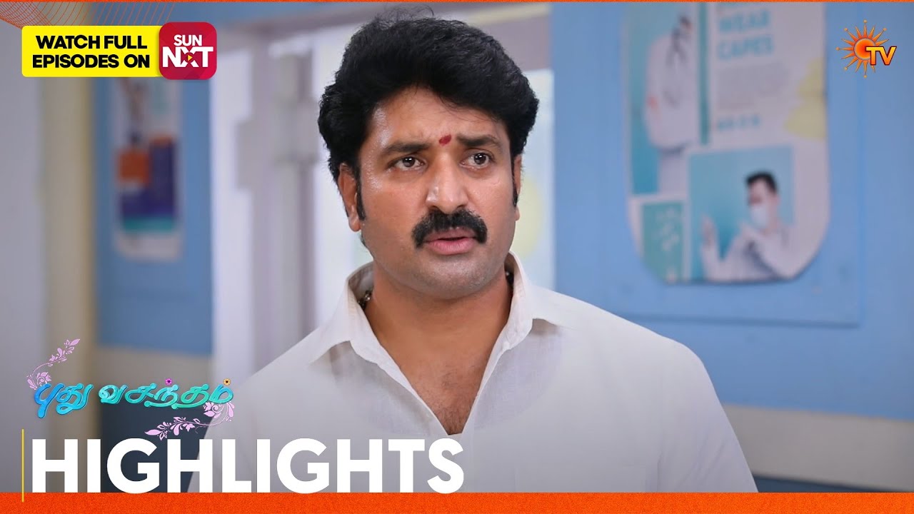 Pudhu Vasantham- Highlights | 06 June 2026 | Tamil Serial | Sun TV