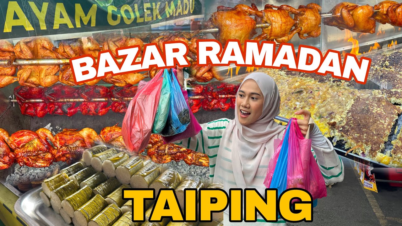 BAZAR RAMADAN KAMUNTING TAIPING ❗️SANGAT MERIAHH !
