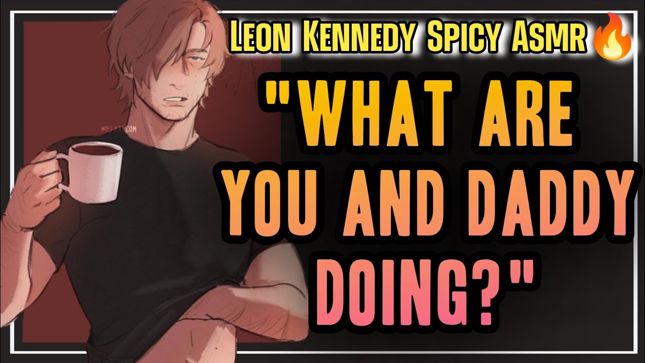 Leon's Kid Walked In On Your Doing?- | Caught in the act | Leon Kennedy x listener |