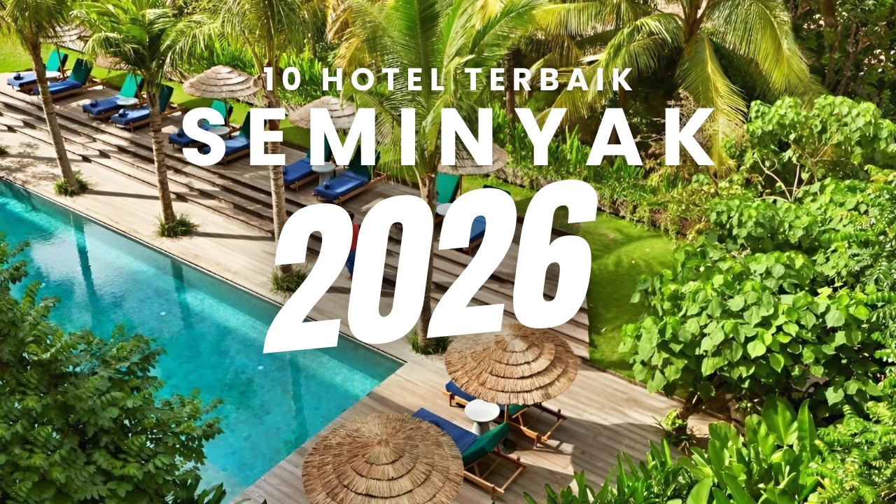 BARU! 10 Rekomendasi HOTEL TERBAIK DI SEMINYAK 2026 - Liburan Impian Untuk Pengalaman Tak Terlupakan