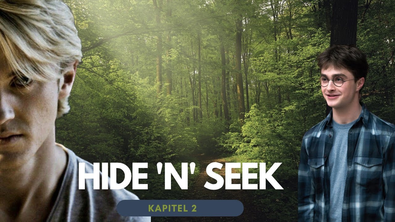 Eine Drarry Fanfiktion | Hide 'n' Seek ~ Kapitel 2