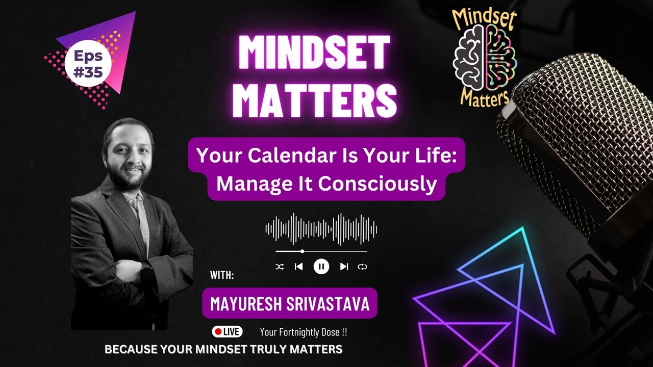 Your Calendar Is Your Life: Manage It Consciously