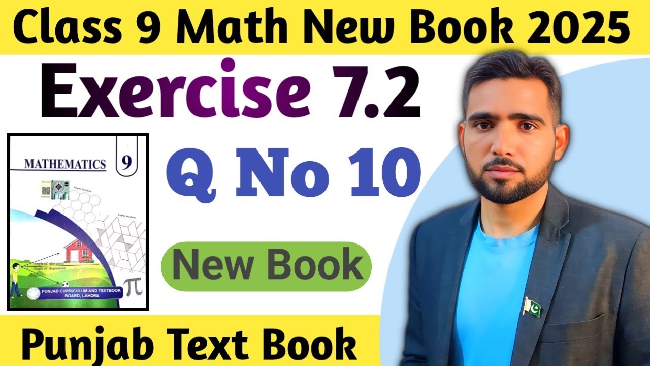 Exercise 7.2 Question Number 10 Class 9th Math New Book Chapter 7  PCTB 2025 | 9 Math Ex 7.2 Q10