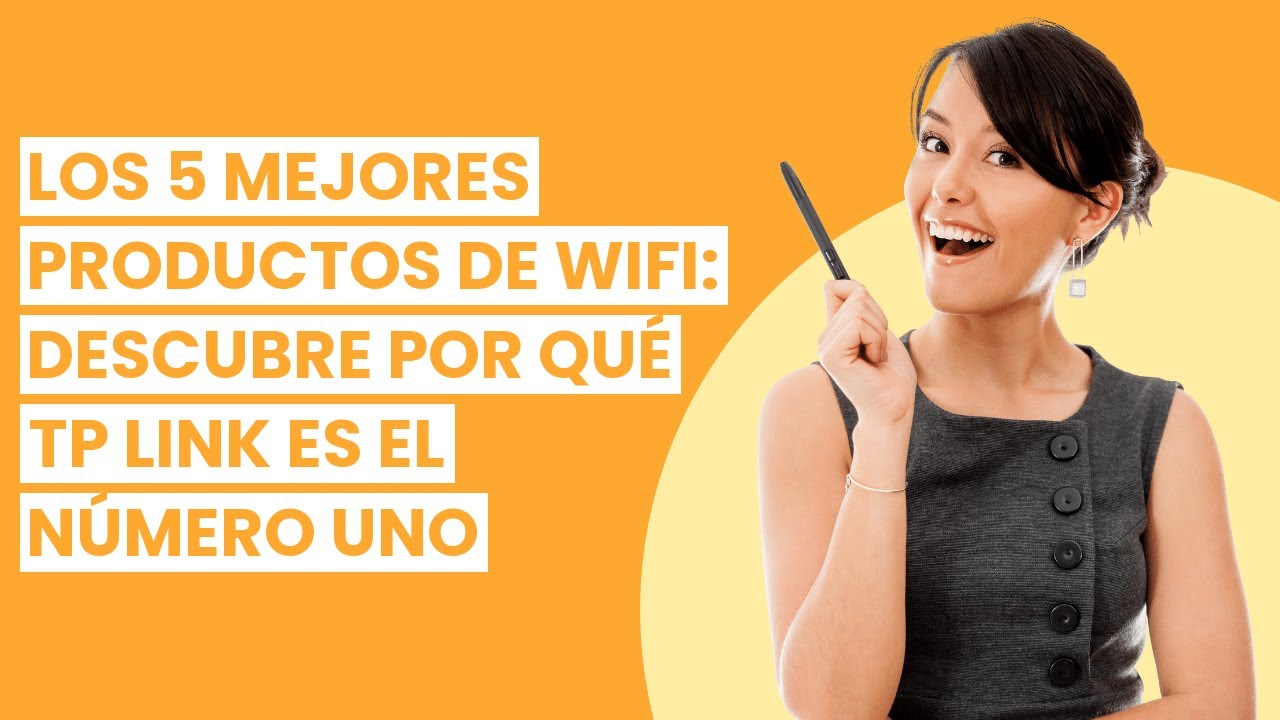 【TP LINK WIFI】Los 5 mejores productos de wifi: Descubre por qu&eacute; TP Link es el n&uacute;mero uno 🔥