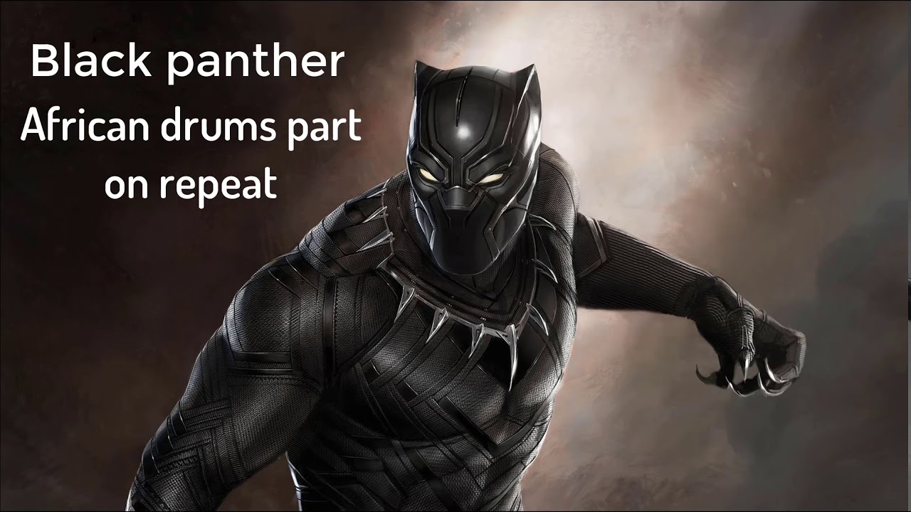 Black panther drum repeat