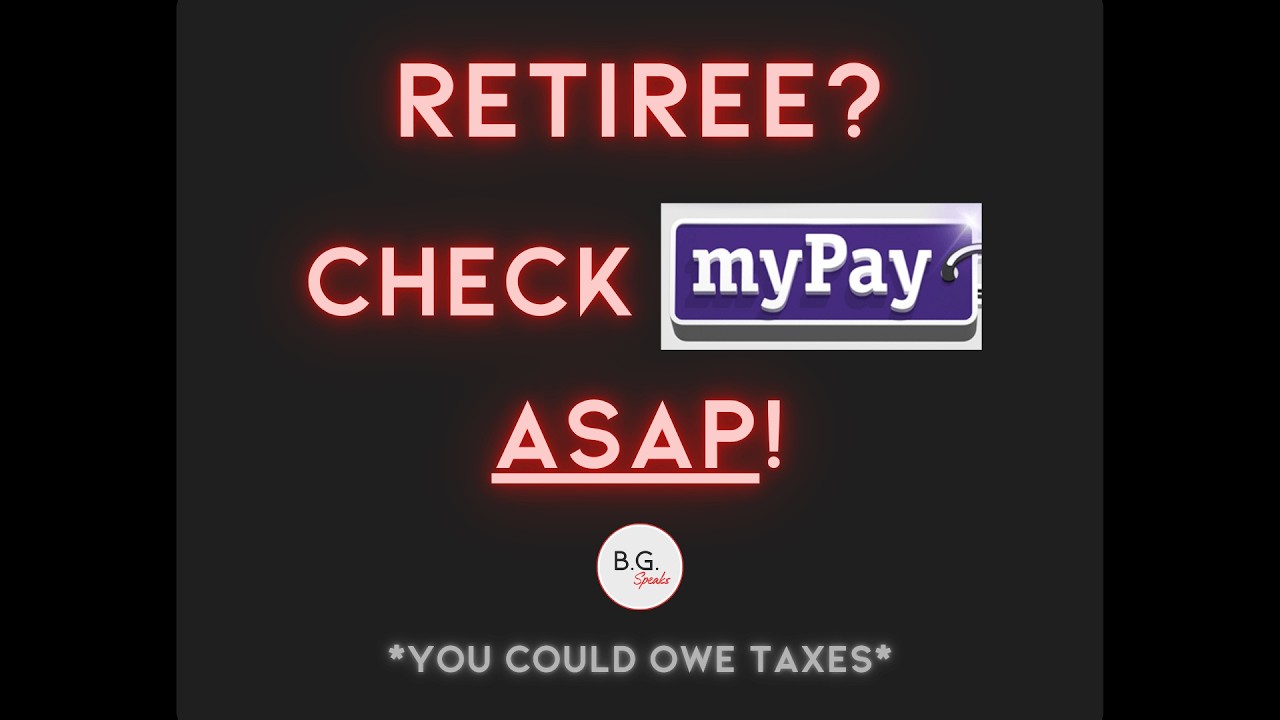 Military Retirees Need to Check myPay Taxes ASAP!