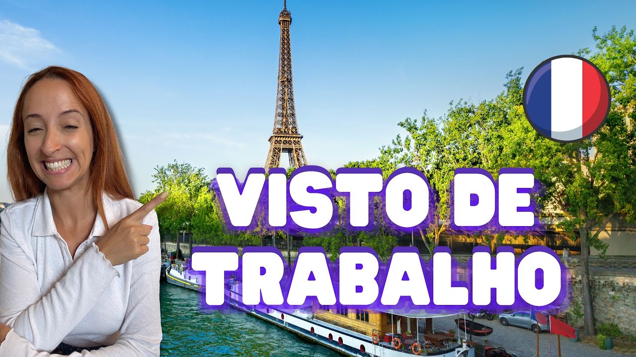TUDO sobre VISTO DE TRABALHO NA FRANÇA | CDI, CDD e Salarié