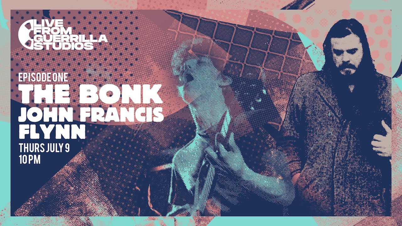 Live From Guerrilla Studios #1 - The Bonk / John Francis Flynn
