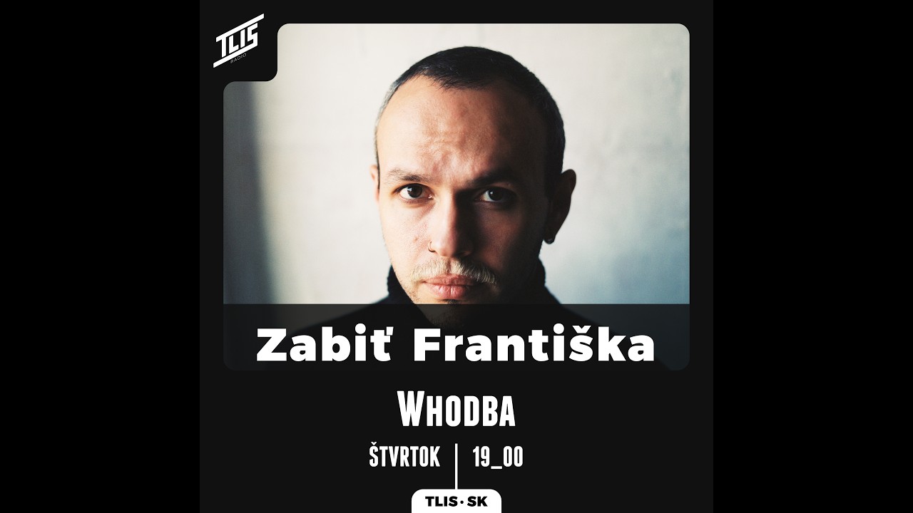19.03.2026 Whodba - Zabiť Františka