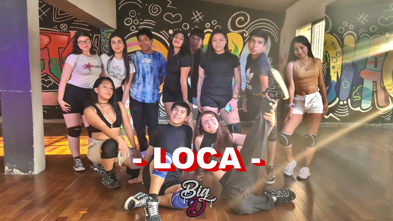 KHEA - Loca - ft DUKI  CAZZU | Big Dreamers Danza 2024 | Coreografía Camila Rojas