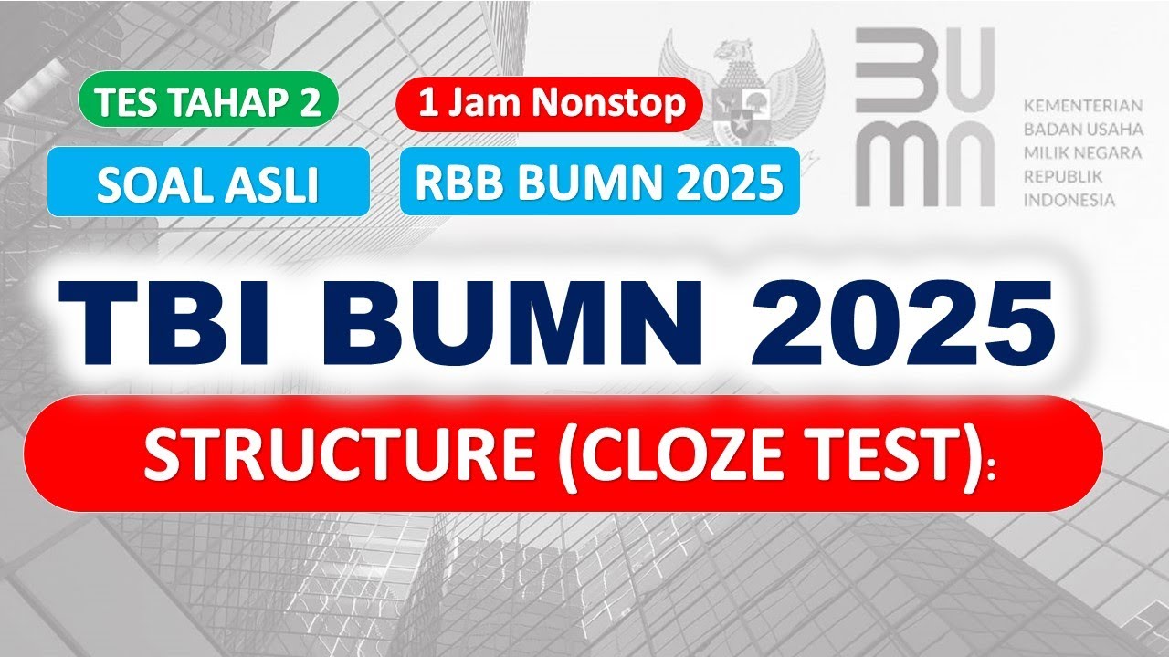 Structure TBI BUMN 2025 -  BAHAS 20 SOAL - Pakai Metode ini !!