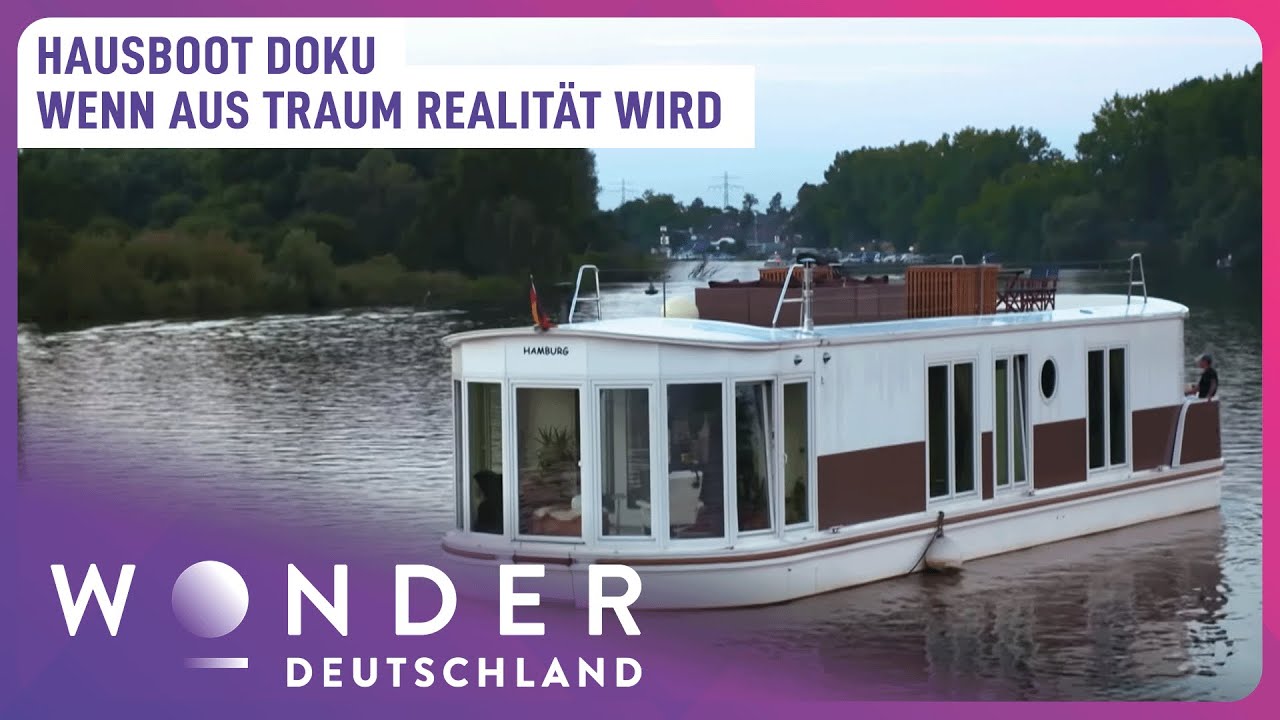 Hausboot Doku: Wohnen auf dem Wasser