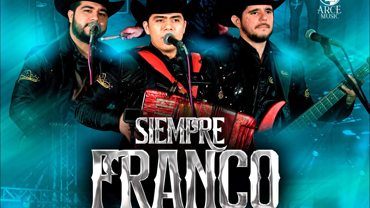 Siempre Franco - Decadentes de Culiacán (En Vivo 2024)