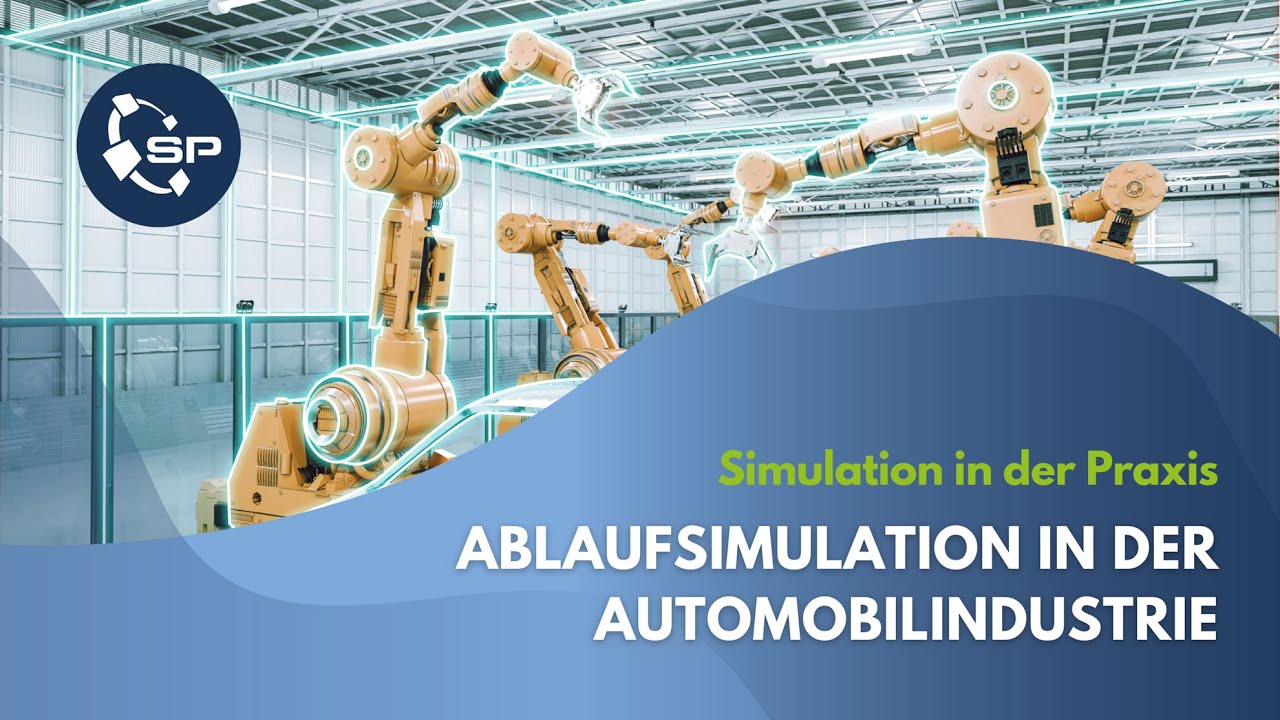 Ablaufsimulation in der Automobilindustrie