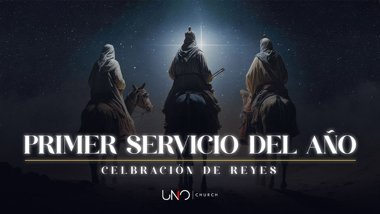 Primera Reunión Del Año: Servicio Especial de Reyes