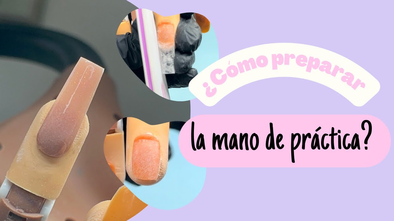 ¿CÓMO PREPARAR MANO DE PRÁCTICA PARA PODER PEGAR LOS TIPS?