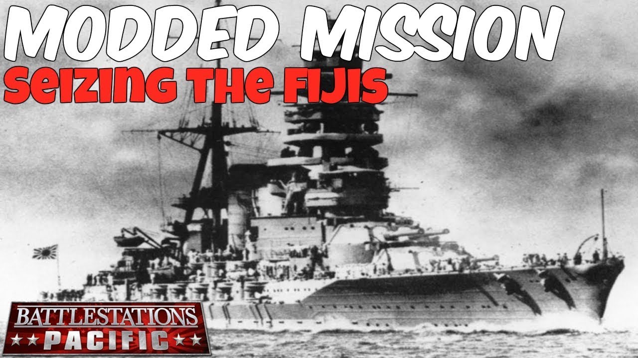 Battlestations: Pacific Mission Idea/Concept: Seizing The Fijis