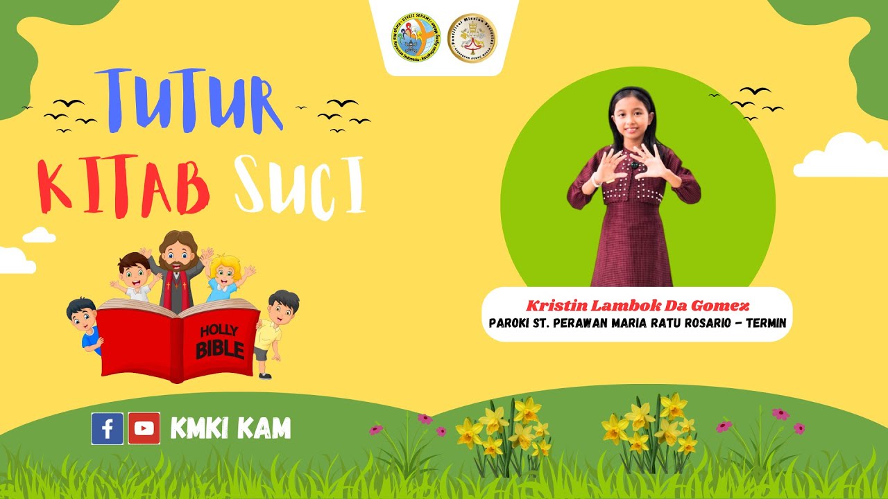 TUTUR KITAB SUCI, MINGGU 7 DESEMBER 2025 // KRISTIN LAMBOK DA GOMEZ