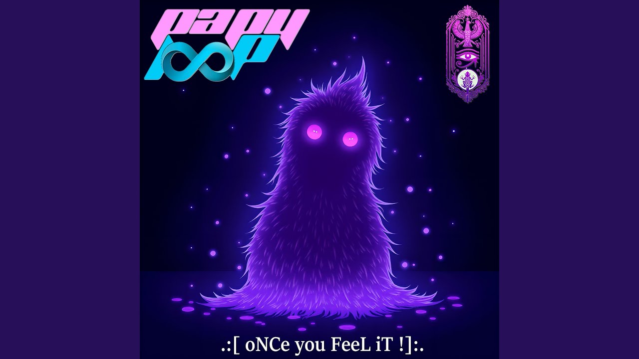 oNCe you FeeL iT !