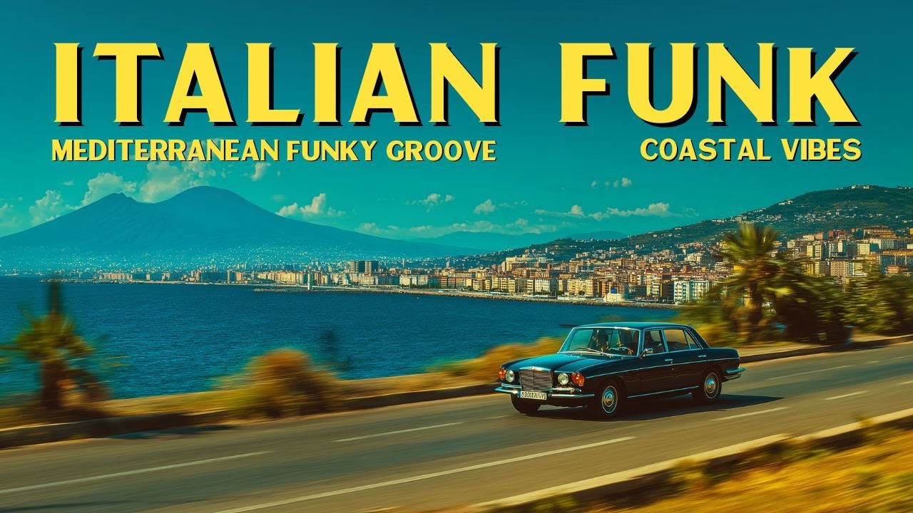 Napoli Drive ☀️ Italian Funk & Coastal Grooves - 1980s Mediterranean Summer Beach Music